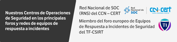 Nuestros Centros de Operaciones  de Seguridad en los principales  foros y redes de equipos de  respuesta a incidentes