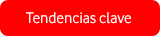 Tendencias clave
