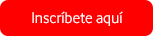 Inscríbete aquí
