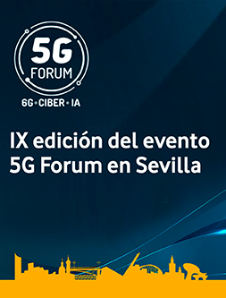 IX edición del evento 5G Forum en Sevilla