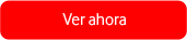 Ver ahora